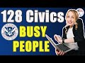 128 civics questions and answers 2021 for BUSY people | Official USCIS answers of US Citizenship