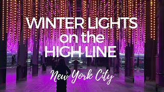 WINTER LIGHTS on the High Line in New York City