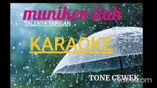 MUNIKEN ILUH ||  KARAOKE LAGU KARO