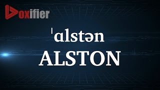 Top 5 how to pronounce alston