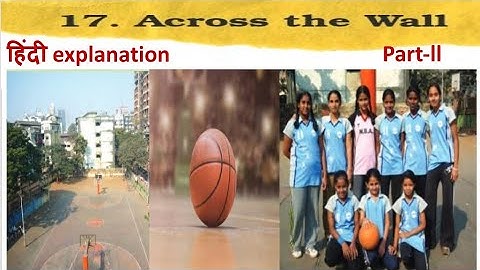 Across the Wall (Part-ll) हिंदी explanation | NCERT Class 5 EVS Chapter-17 | CBSE Class 5 EVS