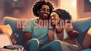 NeoSoul Lofi Mix ~ 1 Hr of Soothing Beats to Study, Work and Chill to