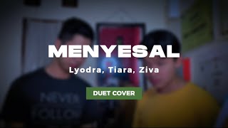 Lyodra, Tiara, Ziva - Menyesal (Male Cover with Lyrics by AIP & Valent)