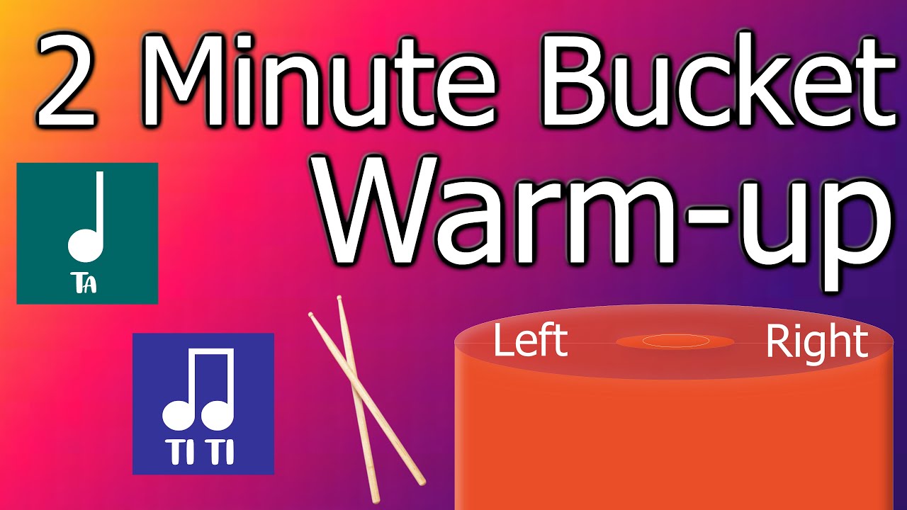 2 Minute Bucket Warm-up | Quarter and Eighth Note 2 Minute Bucket Warm-up | Quarter and Eighth Note