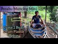 PROSES PEMBUATAN PERAHU DRUM PLASTIK