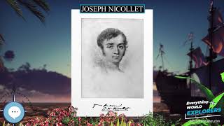 Joseph Nicollet 🗺⛵️ WORLD EXPLORERS 🌎👩🏽‍🚀