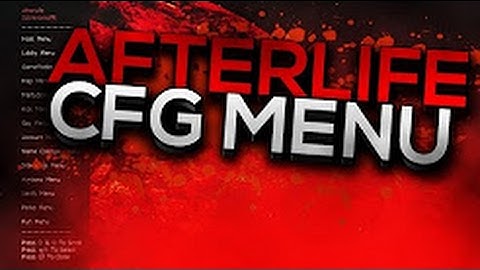 [Mw2/1.14] Afterlife | Big CFG Mod Menu | Released | + Download | 2016 |