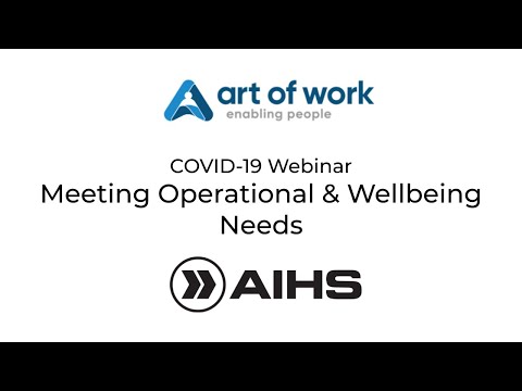 COVID 19 Webinar: Meeting Operational and Wellbeing Needs