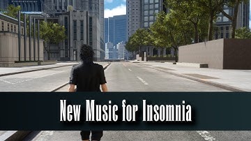 [FFXV UST] New Music for Insomnia (Day)