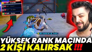 YÜKSEK RANK MAÇINDA İKİ KİŞİ KALIRSAK !! SEZONUN EN EFSANE MAÇLARINDAN - PUBG Mobile