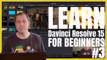 Beginners Tutorial Davinci Resolve 15 episode #3