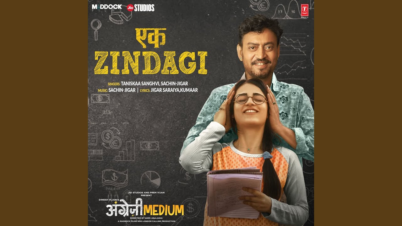 Ek Zindagi From Angrezi Medium