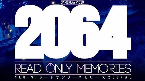 2064: Read Only Memories - Gameplay PS4