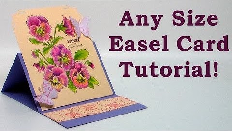 how to make any size easel card