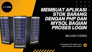 membuat aplikasi stok barang dengan php dan mysql bagian proses login
