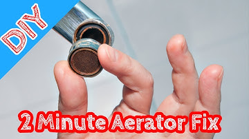 DIY 2 Mintue Faucet Aerator Replacement