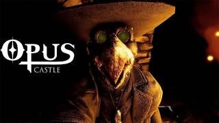 Opus Castle Chapter 1 | Full Gameplay