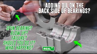 Adding Oil On The Back Side Of Bearings During Engine Assembly. Good Or Bad?
