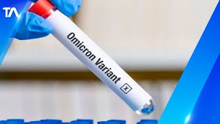 Se reportan 22 casos de la variante ómicron en el país