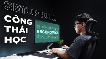 Làm sao setup chuẩn CÔNG THÁI HỌC - THÁI CÔNG HỌC!?