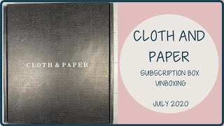 UNBOXING | CLOTH AND PAPER SUBSCRIPTION BOX | JULY