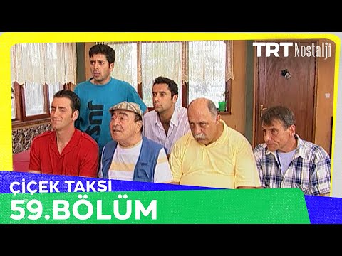 Çiçek Taksi 59. Bölüm @NostaljiTRT