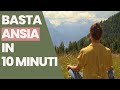 Calma l’ANSIA e l’ANGOSCIA - meditazione/mindfulness guidata