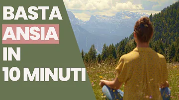 Come fare a calmare l'ansia?