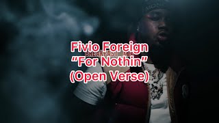 Fivio Foreign - For Nothin (Open Verse)