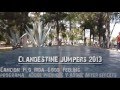 Clandestine Jumpers 2013 (Parkour Irapuato, gto)