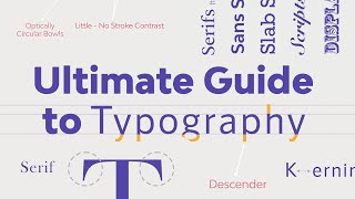 The Ultimate Guide to Typography | FREE COURSE