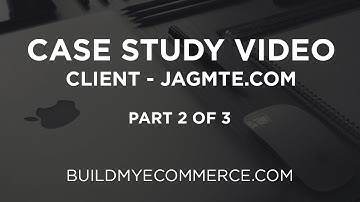 OpenCart Case Study Video - Client: JAGMTE.COM | Part 2 of 3 - Building the Store