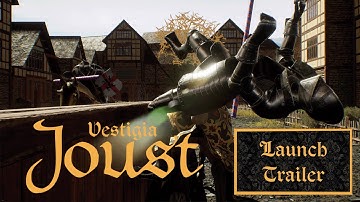 Vestigia: Joust - Launch Trailer