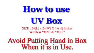 Instruction to Use UV Box | Ultraviolet Disinfection Box | precaution to Operate UV BOX