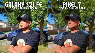 Galaxy S21 FE vs Pixel 7 camera test Who will win (Before Galaxy S23 FE vs Pixel 8)