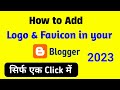 how to add logo in blogger | how to add logo in blog | how to add logo in blogger 2023