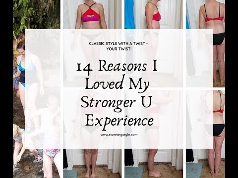 14 Reasons I Loved My Stronger U Experience - A Discount and a Giveaway!