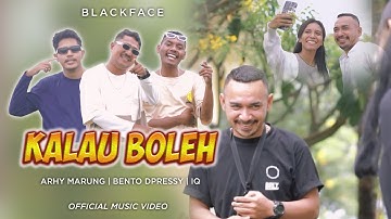 KALAU BOLEH || ARHY MARUNG - BENTO DPRESSY - IQ (( OMV ))