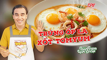 Trứng Ốp La Sốt Tomyum của Quyền Linh - Ăn một miếng... TÊ TÁI CẢ NGƯỜI! | Bữa Cơm Gia Đình