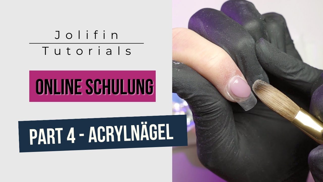 Nagedesign Online Schulung - Part 4 ACRYLNÄGEL