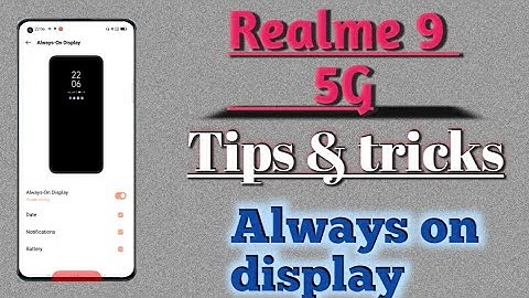 Realme 9 5G how to setup 👉  Always on display