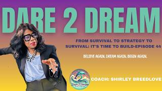 From Survival to Strategy To Survival: It's time to Build-Episode 44