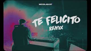 Shakira, Rauw Alejandro - Te Felicito (Remix) Nicolás St DJ