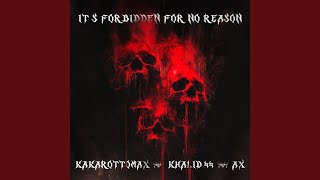 It's Forbidden For No Reason