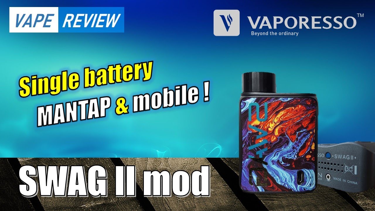 Review Swag II Mod single baterai yang mantap dan mobile !by Dikwan