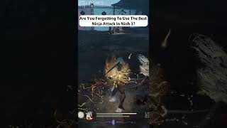 Are You Forgetting To Use The Best Ninja Attack In Nioh 3?