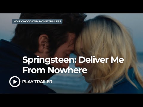 Springsteen: Deliver Me From Nowhere (2025) | Hollywood.com Movie Trailers