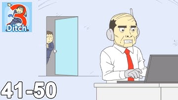 Ditching Work3 | Level 41-50 | Walkthrough and solution