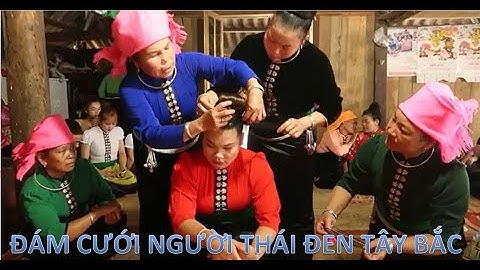 ĐÁM CƯỚI NGƯỜI THÁI ĐEN Ở MƯỜNG LÒ TÂY BẮC - ĐOÀN XE MÁY ĐÓN DÂU CỰC VUI