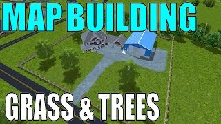 Farming Simulator 17 Map Building - Placing Grass & Trees